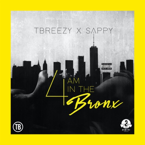 4 Am in the Bronx (feat. Sappy) | Boomplay Music