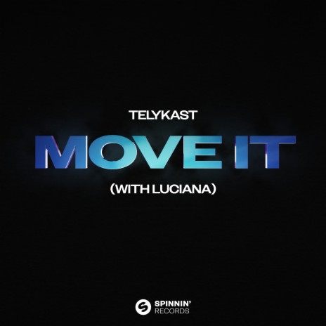 Move It (with Luciana) | Boomplay Music