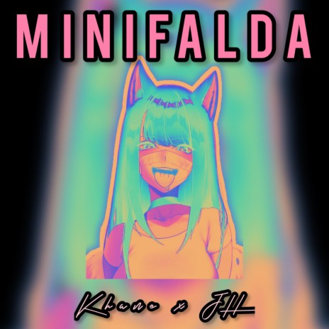 Minifalda ft. JH Beats | Boomplay Music