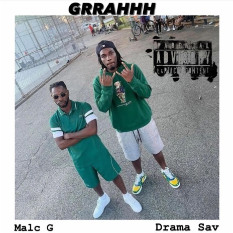 GRRAHHH ft. Drama sav