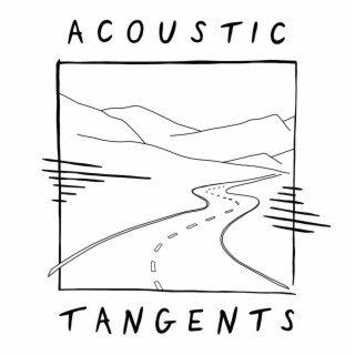 Acoustic Tangents