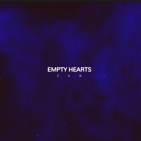 Empty Hearts | Boomplay Music