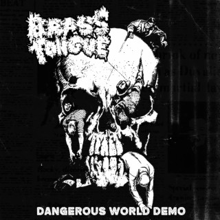 Dangerous World Demo