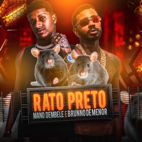 Rato Preto ft. Bruno de menor | Boomplay Music