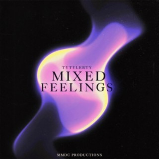 Mixed Feelings lyrics | Boomplay Music