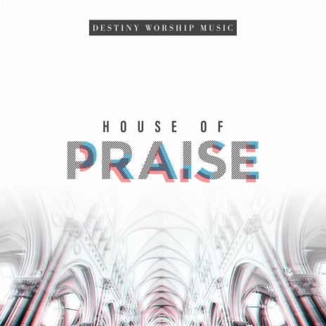 House of Praise | Boomplay Music
