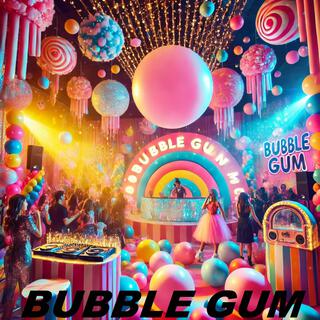 BUBBLE GUM lyrics | Boomplay Music