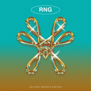 RNG (Gallivent House Mix)