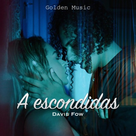 A Escondidas | Boomplay Music