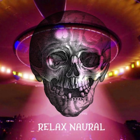 Relax Naural | Boomplay Music