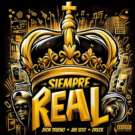 Siempre Real ft. Oreck & JHONTRUENO | Boomplay Music