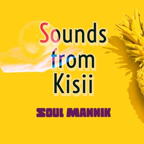 Sounds from Kisii | Boomplay Music