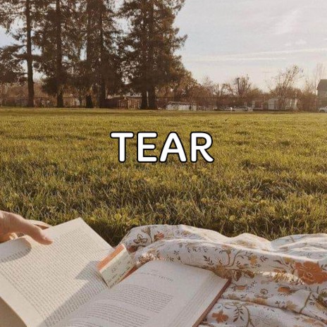 Tear | Boomplay Music