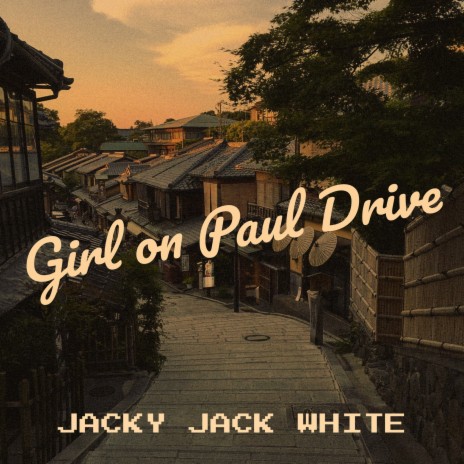 Girl on Paul Drive | Boomplay Music