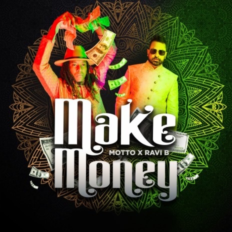 Make Money ft. Ravi B | Boomplay Music