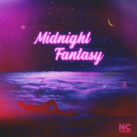 Midnight Fantasy | Boomplay Music