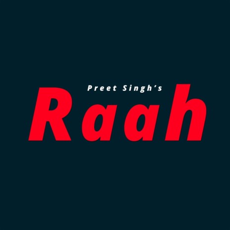 Raah | Boomplay Music