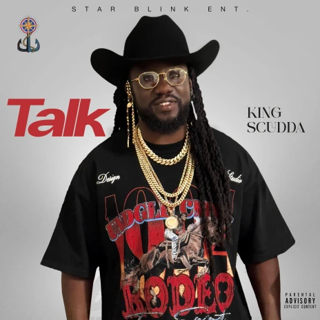 Scudda Rapper Download King Scudda album songs: Talk | Boomplay Music