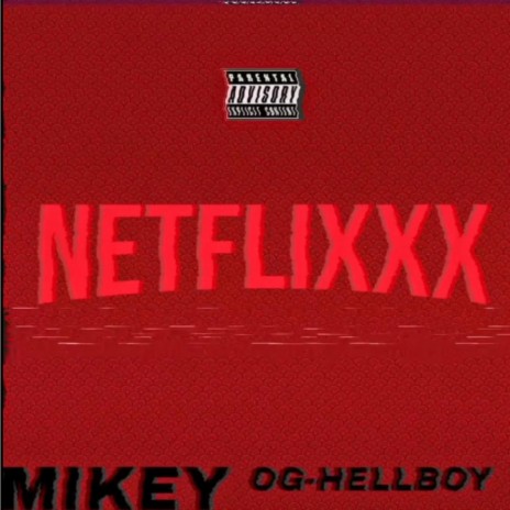 Netflixx ft. OG-Hellboy