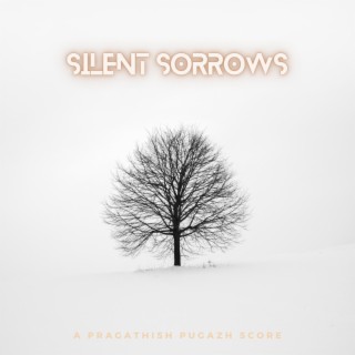 Silent Sorrows