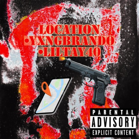 location (feat. Liltay40) | Boomplay Music