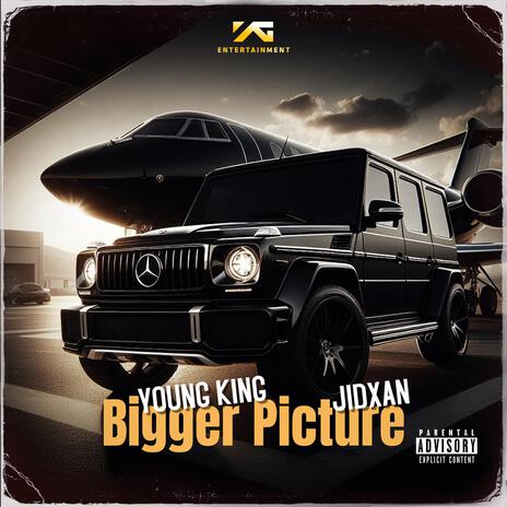 Bigger Picture ft. JIDXAN | Boomplay Music