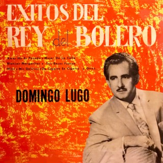 Exitos Del Rey Del Bolero