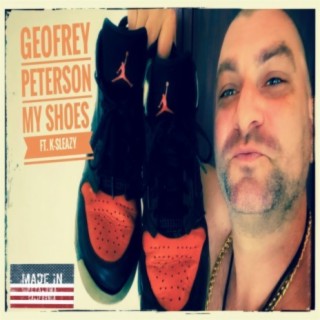 My Shoes (feat. K-Sleazy)