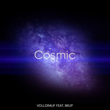 Cosmic (feat. Bkup) | Boomplay Music