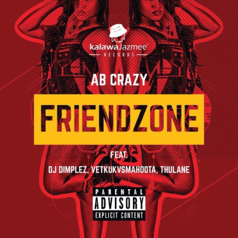 Friendzone ft. DJ Dimplez, DJ Vetkuk, Mahoota & Thulane | Boomplay Music