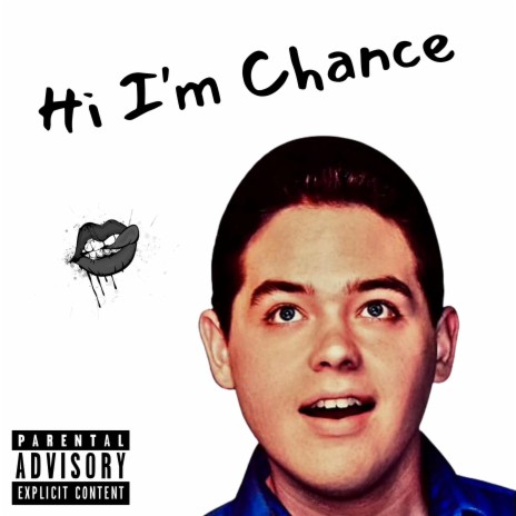 Hi I'm Chance | Boomplay Music