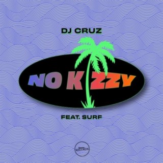 DJ Cruz, Surf