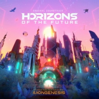 Horizons of the Future Soundtrack