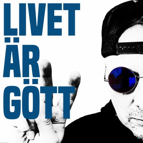 LIVET ÄR GÖTT | Boomplay Music