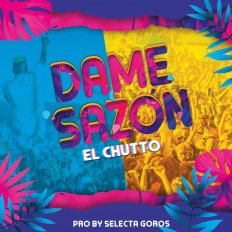 Dame Sazón | Boomplay Music