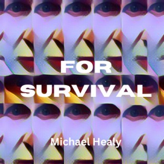 For Survival