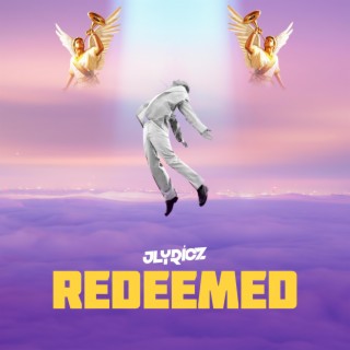 Redeemed lyrics | Boomplay Music