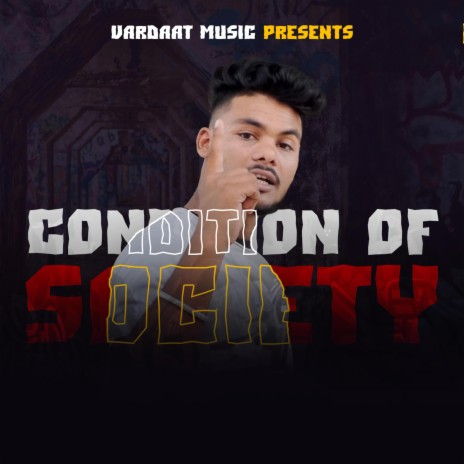 Condition of society | Boomplay Music