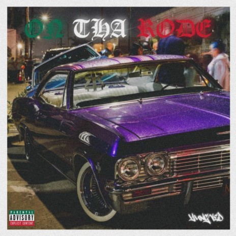 On Tha Rode | Boomplay Music