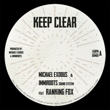 Keep Clear ft. Ranking Fox & Immiroots Sound System | Boomplay Music