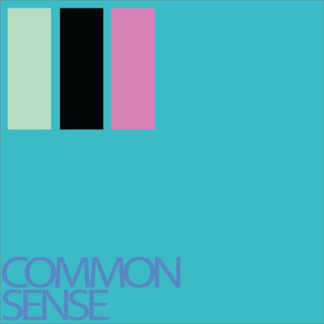 Common Sense | Boomplay Music