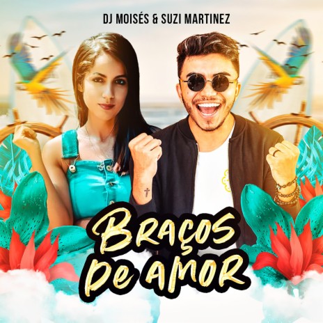 Braços de Amor ft. Suzi Martinez | Boomplay Music