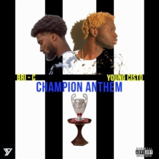 Champion Anthem (momentum) (feat. Bri-C)