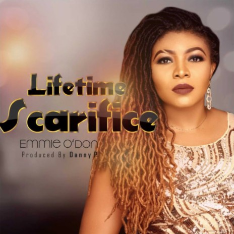 Lifetime Sacrifice | Boomplay Music