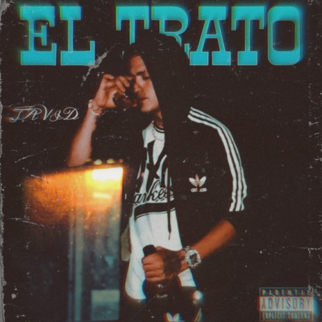 El Trato | Boomplay Music