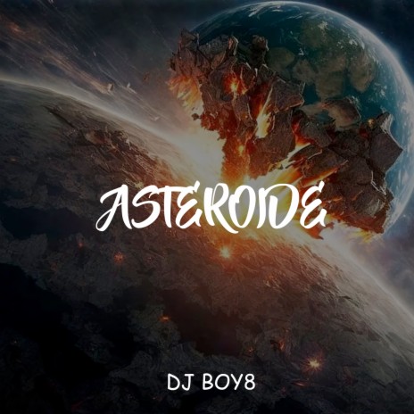 Asteroide | Boomplay Music