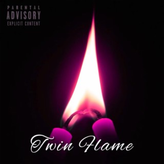 Twin Flame lyrics | Boomplay Music