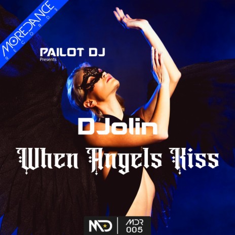 When Angels Kiss (Radio Edit) ft. DJolin