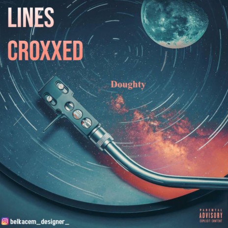 Lines Croxxed | Boomplay Music