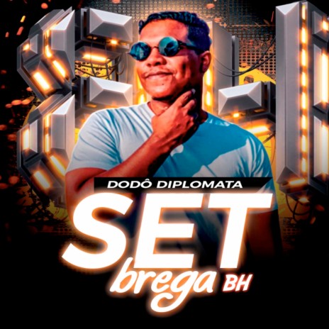 Set Brega Bh | Boomplay Music